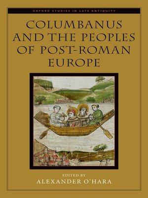 cover image of Columbanus and the Peoples of Post-Roman Europe